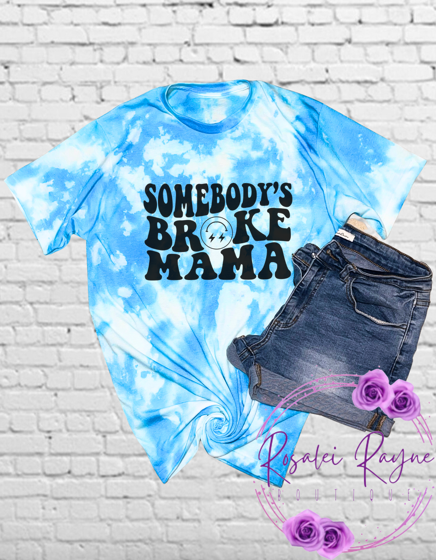 Somebody’s Broke Mama