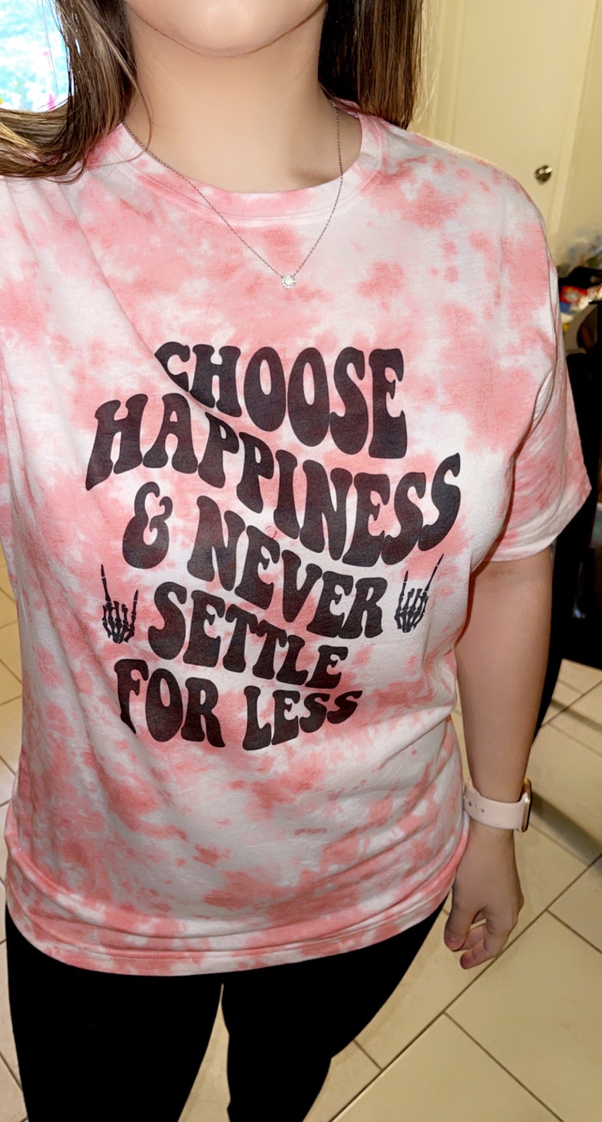 Choose Happiness Never Settle